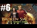 Broken Sword 5 The Serpent's Curse Walkthrough ...