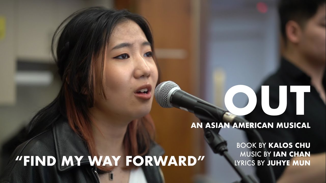 Miniature de la vidéo "Find My Way Forward," from OUT: An Asian American Musical du film OUT: An Asian American Musical