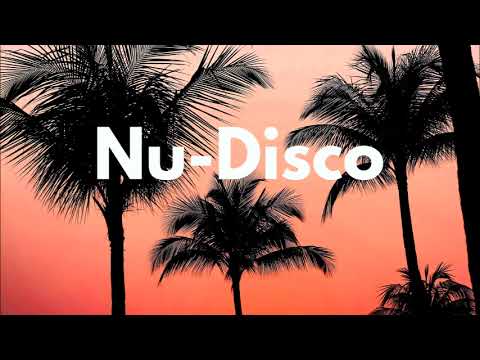 Nu Disco Mix 2022/2023 - Nu-Disco & Indie Dance, Disco House Mix dj set | Summer Grooves Flashback