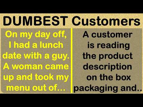 The Dumbest, Craziest Customer Encounters That Broke Service Spirits 🤯🤯