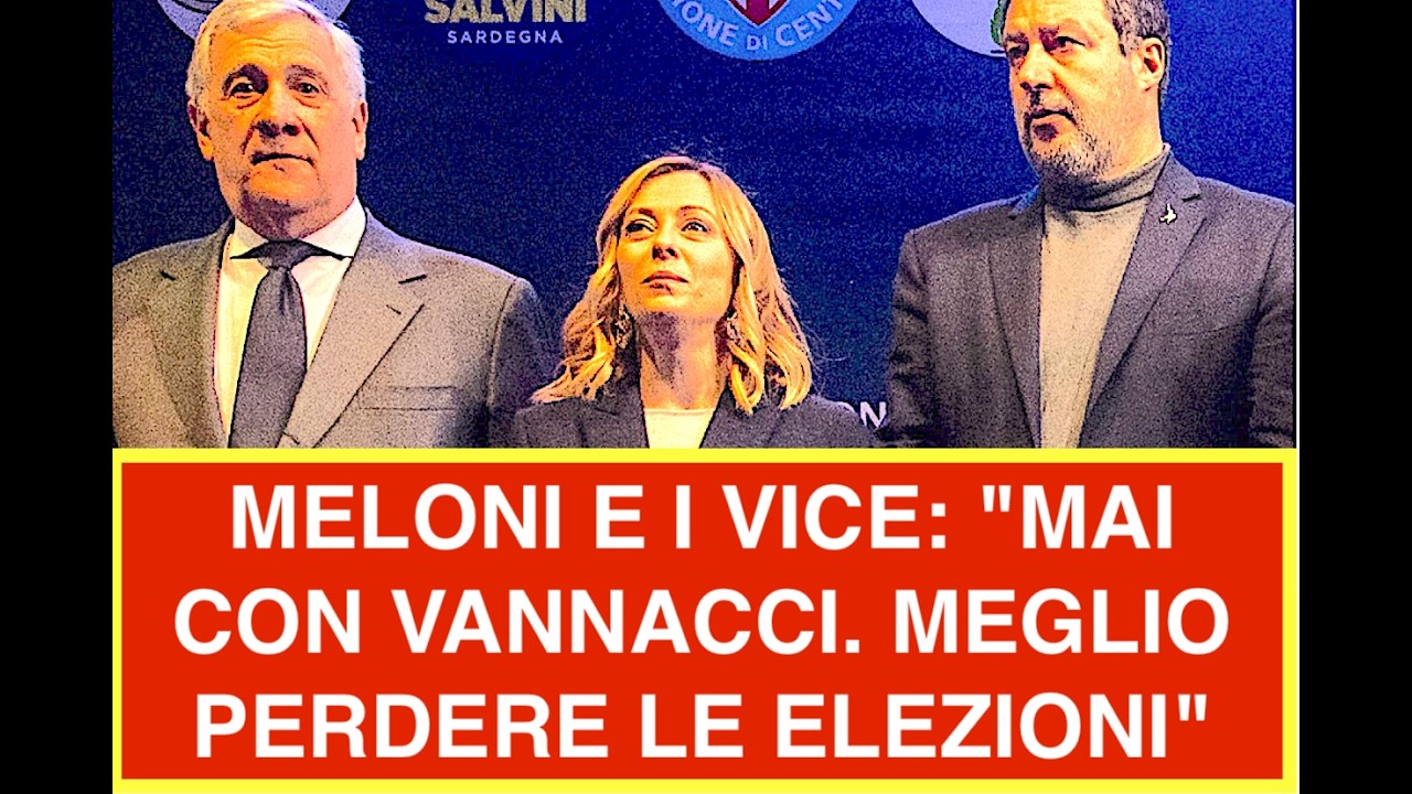 MELONI E I VICE: "MAI CON VANNACCI. MEGLIO PERDERE LE ELEZIONI"