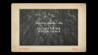 Video Ty Syčáci – KDE? feat. Marta Kovářová a Voicebabes (Official Vid
