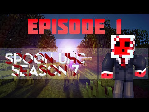 Minecraft: The Spoon UHC S7: E1 - BOOM!