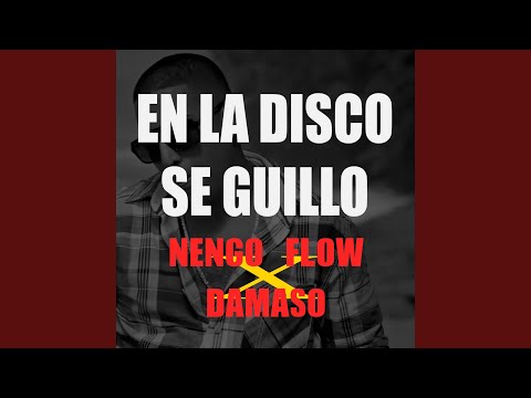 En La Disco Se Guillo