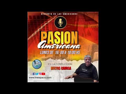 PASION AMERICANA 🔴 FM ESPACIO 91. 7 🔴 📻 13-07-2026