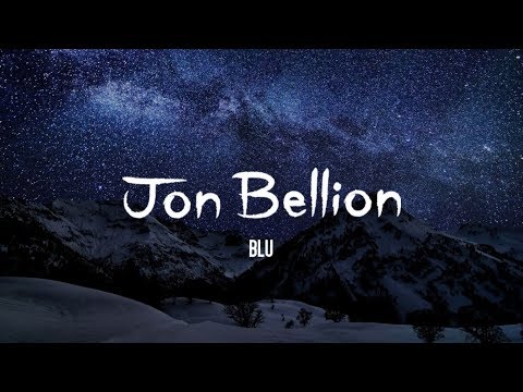 download lagu mp3 mp4 Jon Bellion Blu Lyrics, download lagu Jon Bellion Blu Lyrics gratis, unduh video klip Jon Bellion Blu Lyrics