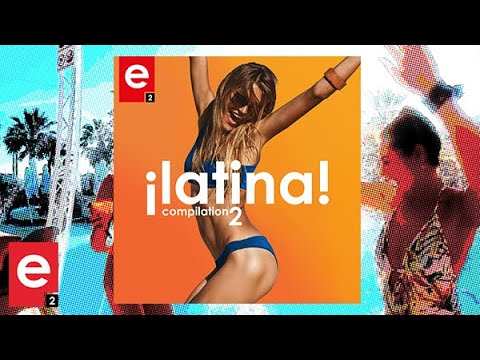 LATINA HIGHLIGHTS 2! +Fuego Latina Compilation
