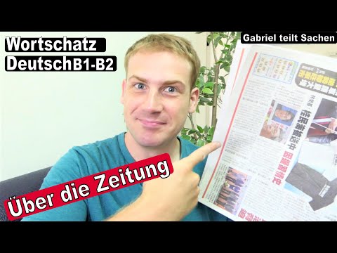 [DE] Wortschatz Deutsch B1 B2 - Über die Zeitung -Deutsch lernen - Mittelstufe Deutsch-Learn German