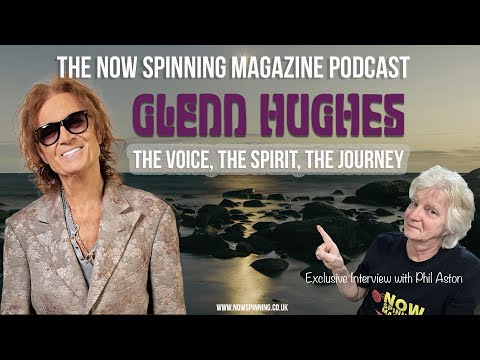 Glenn Hughes Interview -  The Voice, The Spirit, The Journey