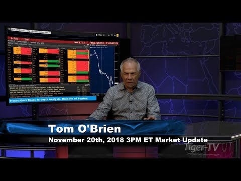 November 20th 3PM ET Market Update with Tom O'Brien on TFNN