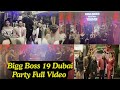 Bigg Boss 19 Dubai Party Full Video Gaurav Tanya Farhana Amaal Abhishek Mridul Pranit Full Masti