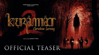 KERAMAT 2: Caruban Larang - Official Teaser