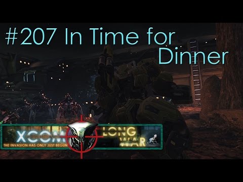 #207 In Time for Dinner - Aliens vs Redditors - Xcom Long War Ironman Impossible