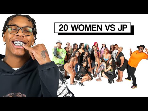 20 WOMEN VS 1 RAPPER: J.P.