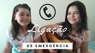 Ligação de Emergência - Maiara e Maraisa - COVER -Larissa e Isabela