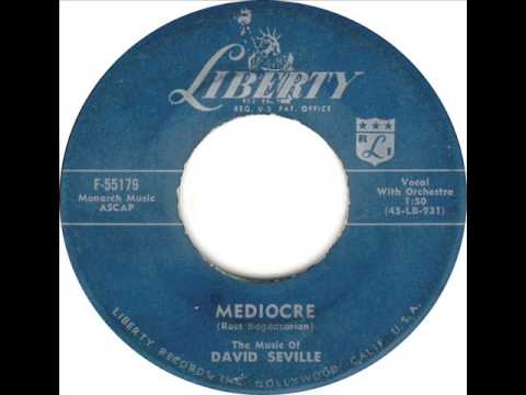 Mediocre - David Seville (Ross Bagdasarian) (HQ)