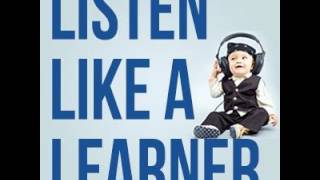 Podcast Episode 050: Listen Like a LEARNER