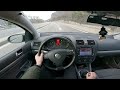 Volkswagen Golf V MK5 2 0 TDi 140 BKD 2006 POV Driving HD 4K ASMR