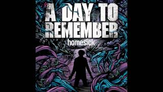A Day To Remember - Homesick (Full album)