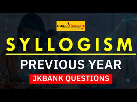 Syllogism | Syllogism Previous Year Questions for JK Bank | Syllogism Reasoning Tricks