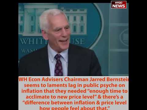 Biden Econ Adviser: diff between inflation & price level, need time to acclimate to new price level