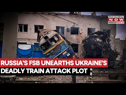 Russia's FSB Unearths Ukraine's Plan To Sabotage Train Services, Ukrainian Agent Arrested | Watch