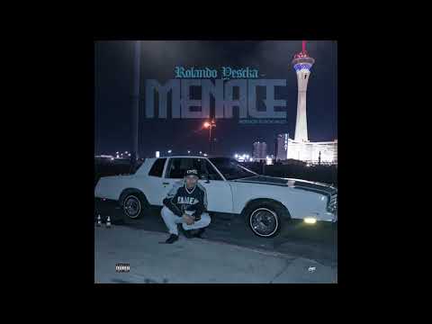 Rolando Yescka - Menace