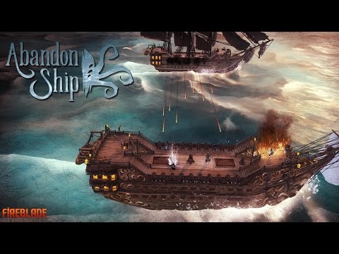 Oil Painting Inspired Naval Simulator Abandon Ship announced. 