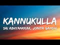 Kannukulla Lyrics Dude Sai Abhyankkar Jonita Gandhi Yaar Pazhiyo Yaar Pizhayo