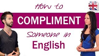 How to Compliment Someone in English - Spoken English Lesson