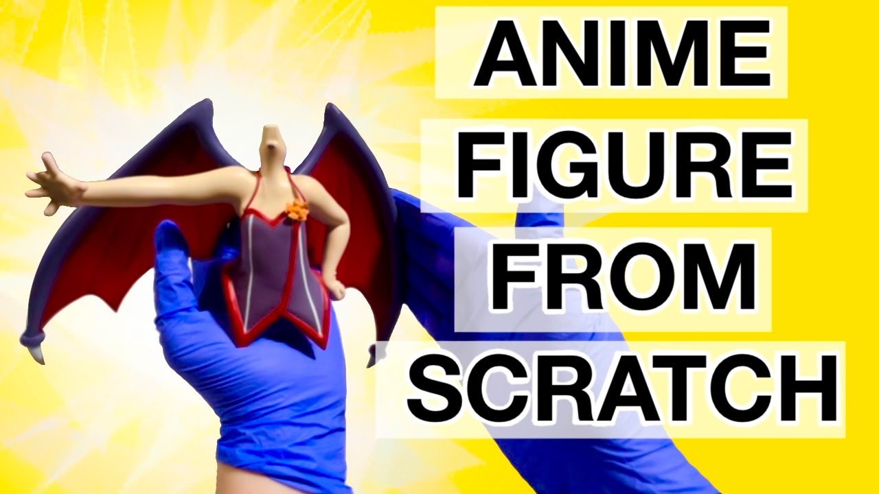 Hundreds Of Anime Figures Aren't Enough So I Made My Own! | Making My Own Anime Figure From Scratch