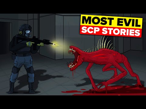 Most Evil SCP Stories (Compilation)