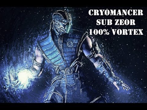 MORTAL KOMBAT X - CRYOMANCER SUB ZERO 100% VORTEX - TUTORIAL