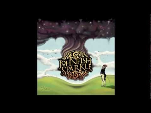 Johnfish Sparkle ~ Downhill Blues