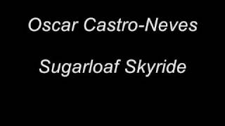 Oscar Castro-Neves - Sugarloaf Skyride