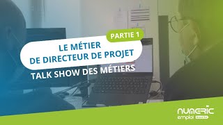 À la découverte du métier de directeur de projet - Partie 1