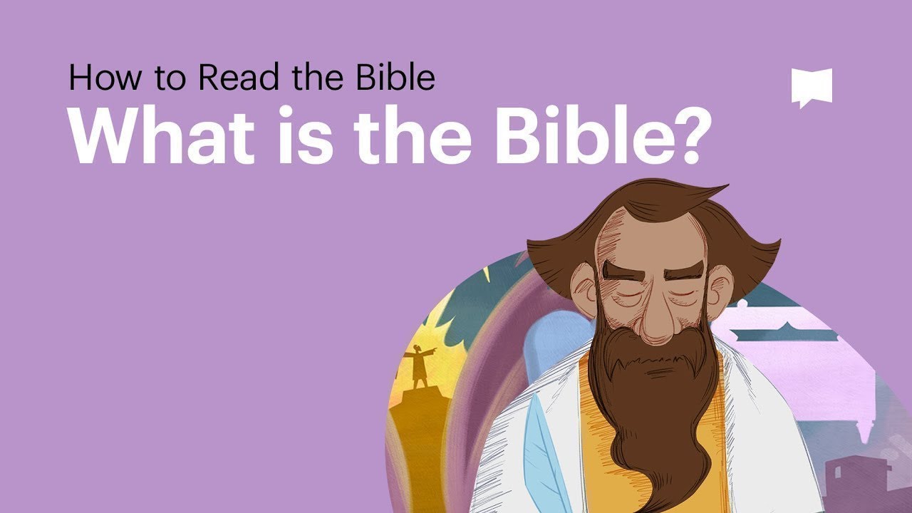 What is the Bible? • Where It Came From & What's In It