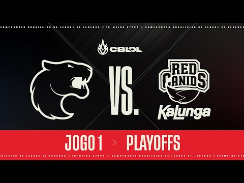 CBLOL 2022: 1ª Etapa - Playoffs | FURIA x RED Kalunga (Jogo 1)
