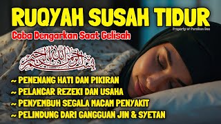 Download lagu SUSAH TIDUR? Coba Dengarkan Ini Surah Untuk Tidur dengan Tenang Menghilangkan Stres Resah Insomnia mp3 Download lagu SUSAH TIDUR? Coba Dengarkan Ini Surah Untuk Tidur dengan Tenang Menghilangkan Stres Resah Insomnia mp3