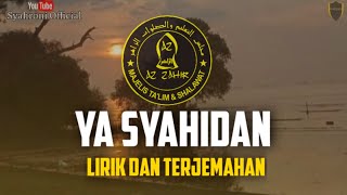 Download lagu Ya Syahidan Lirik dan Terjemah || Az Zahir mp3