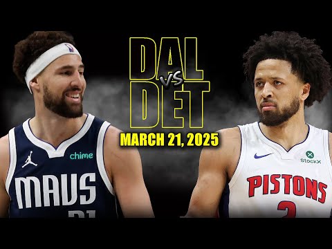 Dallas Mavericks vs Detroit Pistons Full Game Highlights - March 21, 2025 | NBA Regular Season