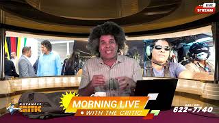 Guyanese Critic Morning Live | 08MAY