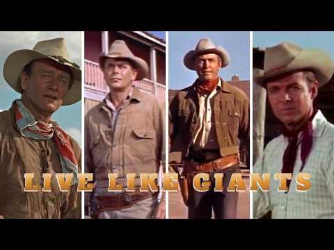 Top Western Actors - 'Live Like Giants" - Tribute