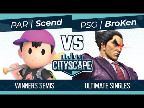 Cityscape 167: PAR | Scend (Ness) vs PSG | BroKen (Kazuya, Ryu) Winners Semis