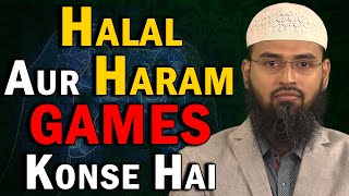 Koun Se Games   Khel Halal Hai Aur Koun Se Haram By Adv  Faiz Syed