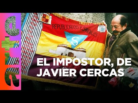 Javier Cercas y "El impostor" | DOCUMENTAL COMPLETO | ARTE.tv Cultura