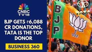 BJP Gets ₹6,088 Crore Donations In FY25, Congress Gets ₹522 Crore, Tata Group Top Donor | CNBC TV18