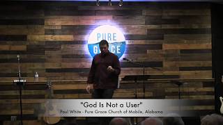 God Is Not A User