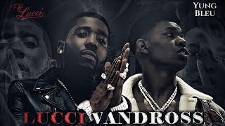 YFN Lucci & Yung Bleu - Beautiful [Outro] (Lucci Vandross)