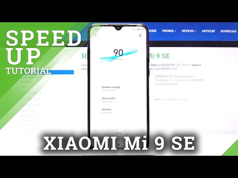 How to Speed Up XIAOMI Mi 9 SE – Optimize Device